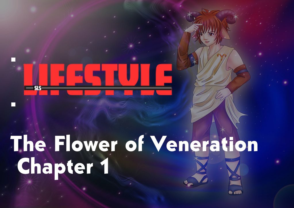 The Flower of Veneration Chapter 1